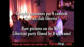 Part 05 Spycam Camera Espion Private Party ! AngeDemon