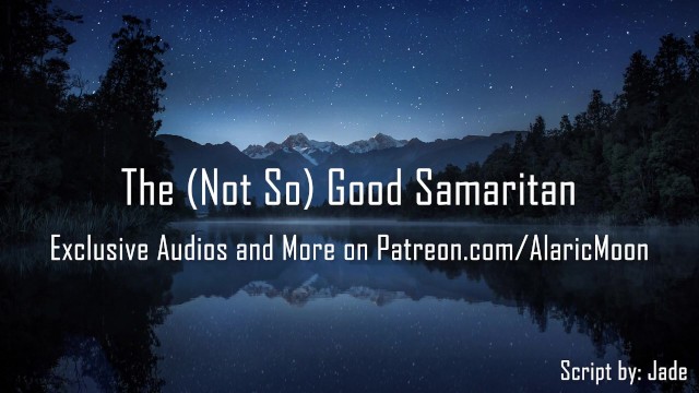 The (Not So) Good Samaritan [Erotic Audio] 